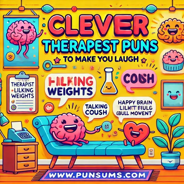 Clever Therapist Puns to Make You Laugh