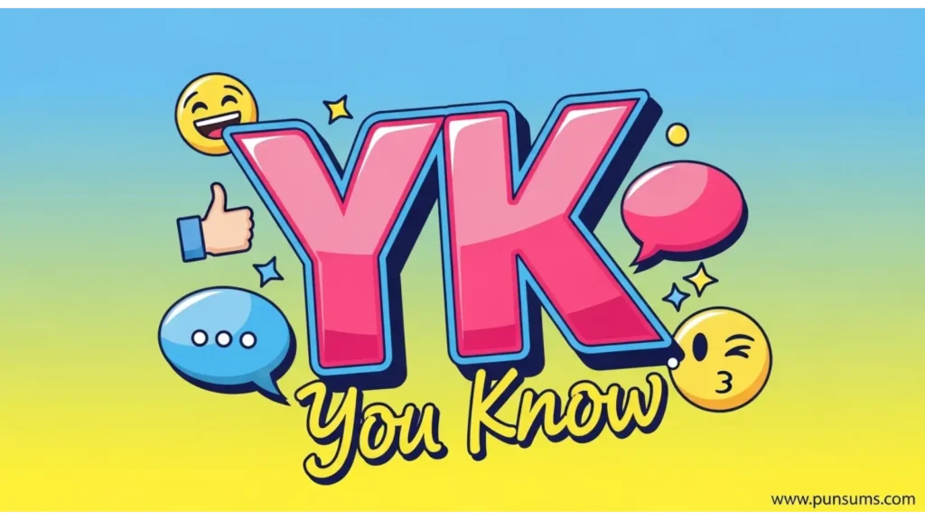 What Does YK Mean in Text