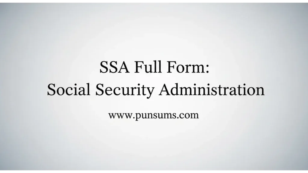 SSA Full Form in Text