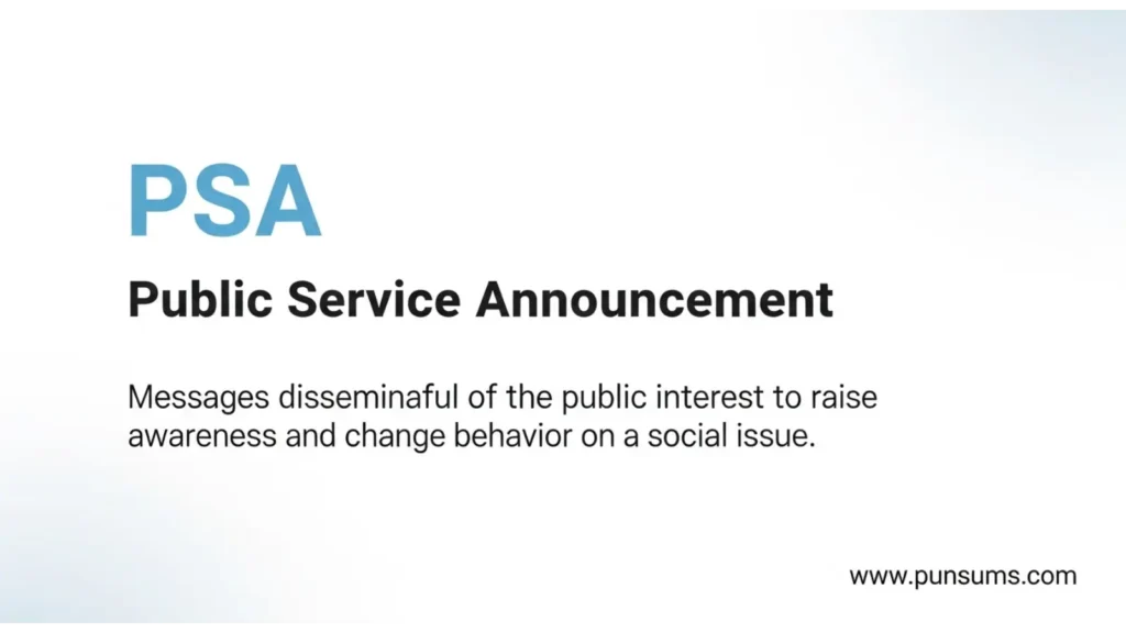 PSA Full Form and Definition