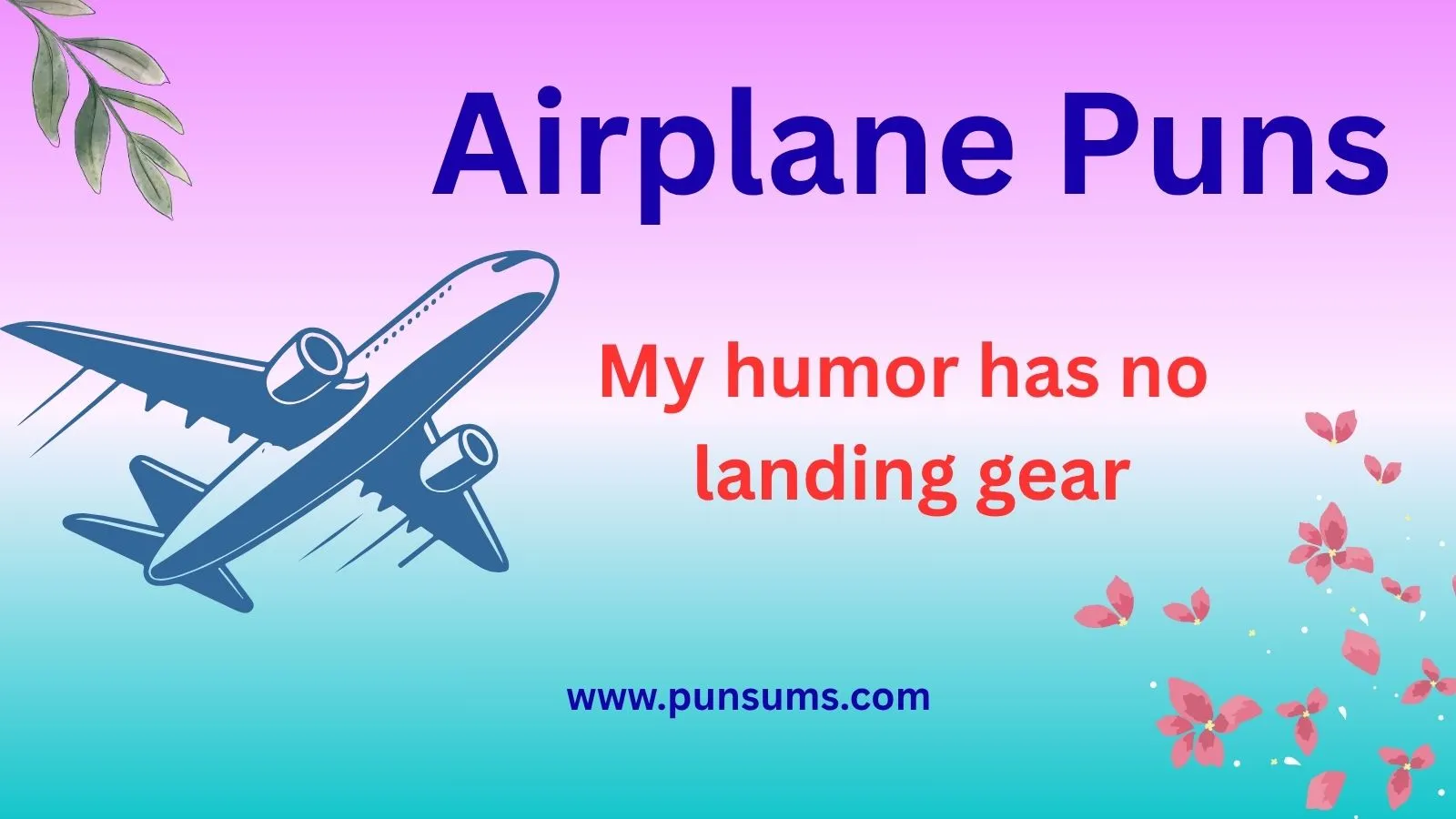 Airplane Puns That Will Make You Fly With Laughter