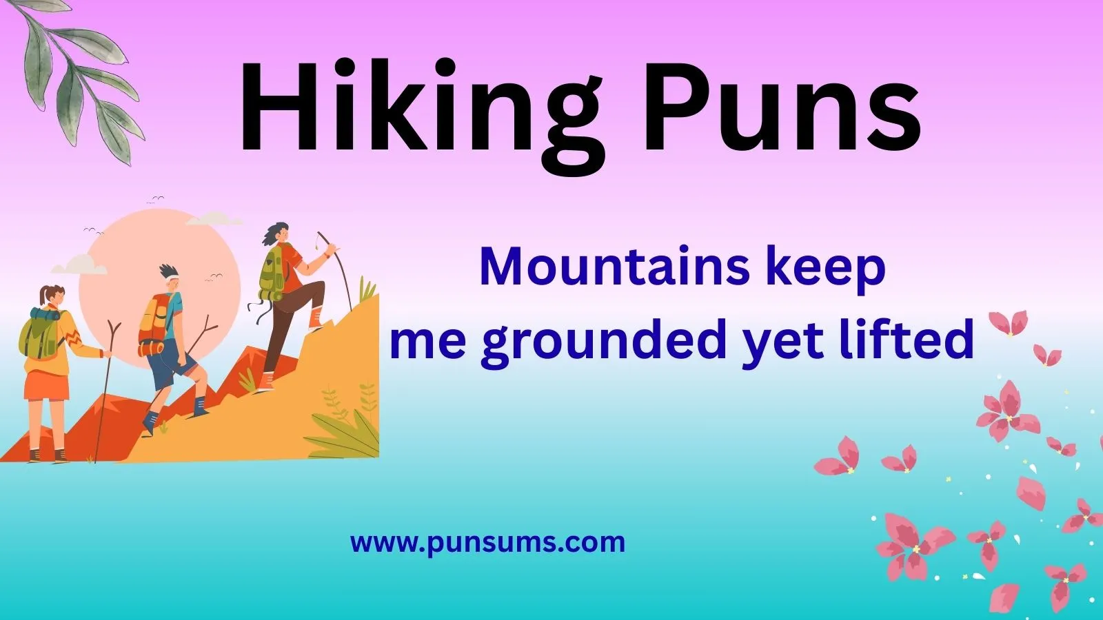 Hiking Puns