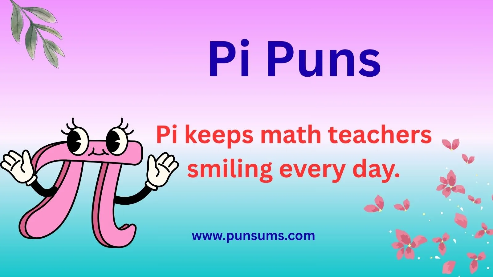 Pi Puns That Make Math More Fun