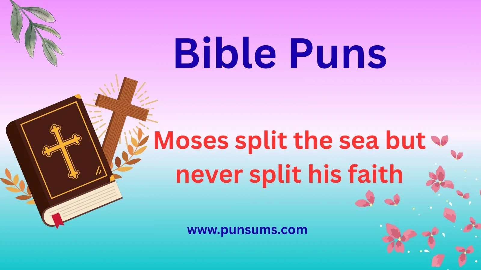 Bible Puns That Will Make You Laugh And Lighten Your Day