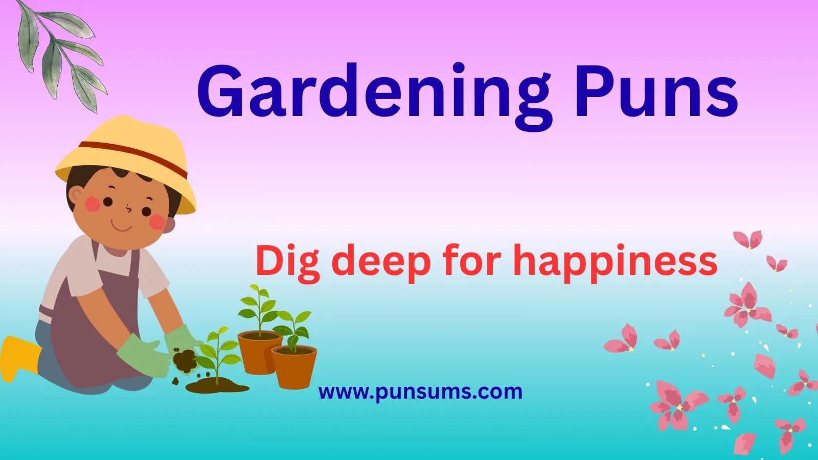Gardening Puns That Will Make You Smile Every Season