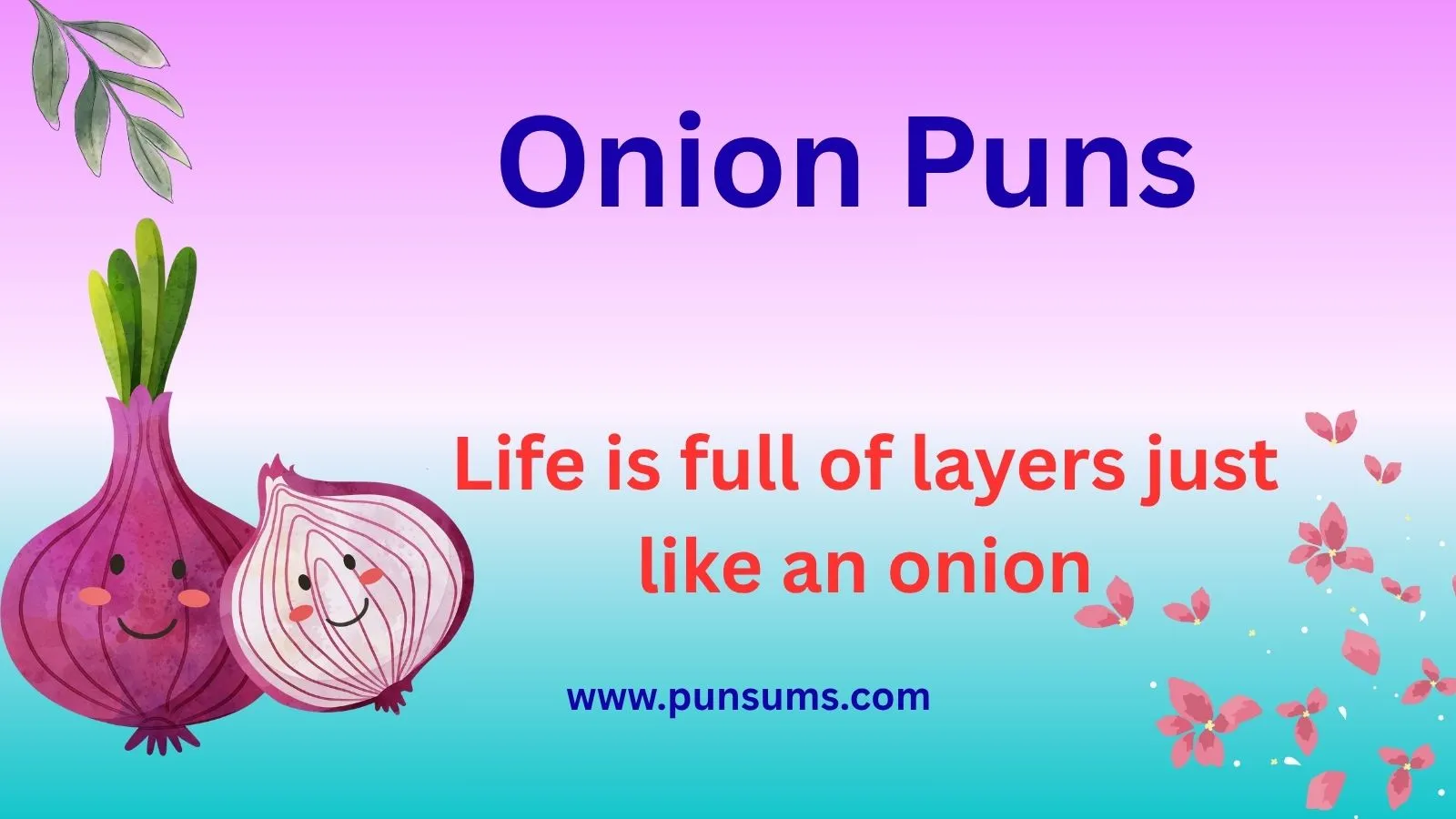 Onion Puns That Will Make You Laugh Till You Cry