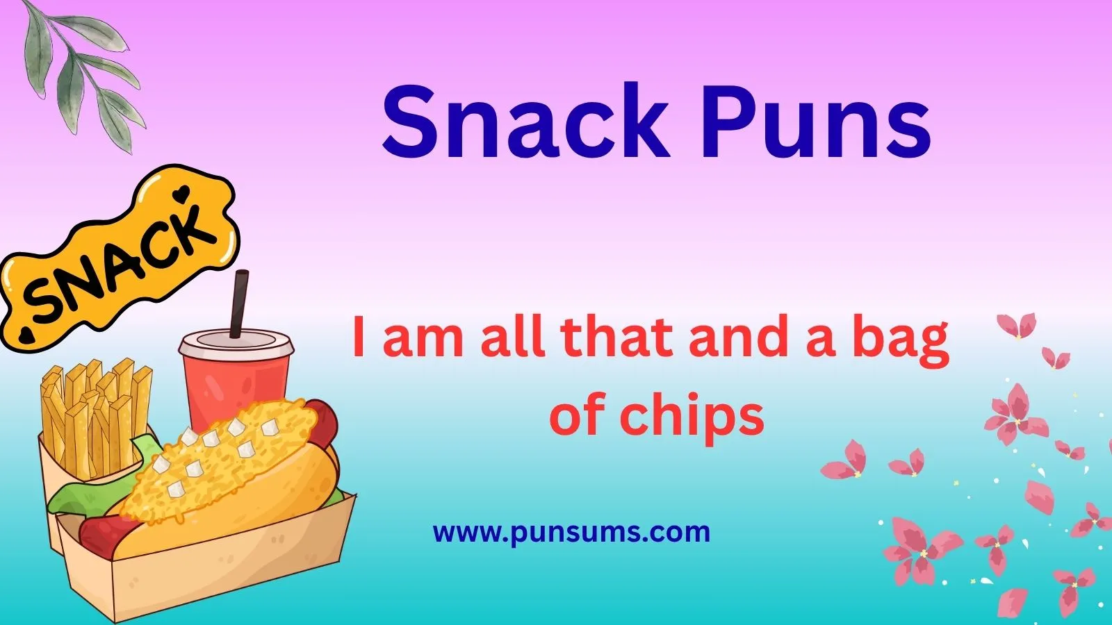 Snack Puns That Will Make You Smile and Crave a Bite