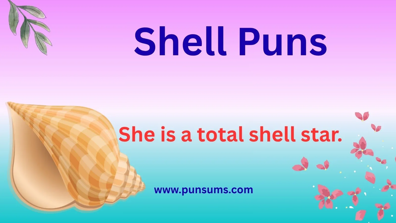 Shell Puns That Will Crack You Up Instantly