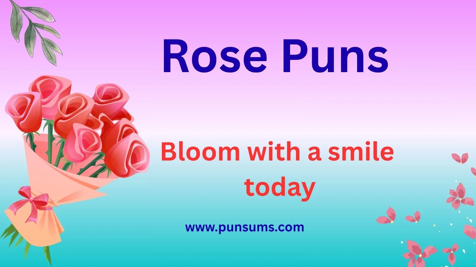 Rose Puns That Will Bloom Your Day