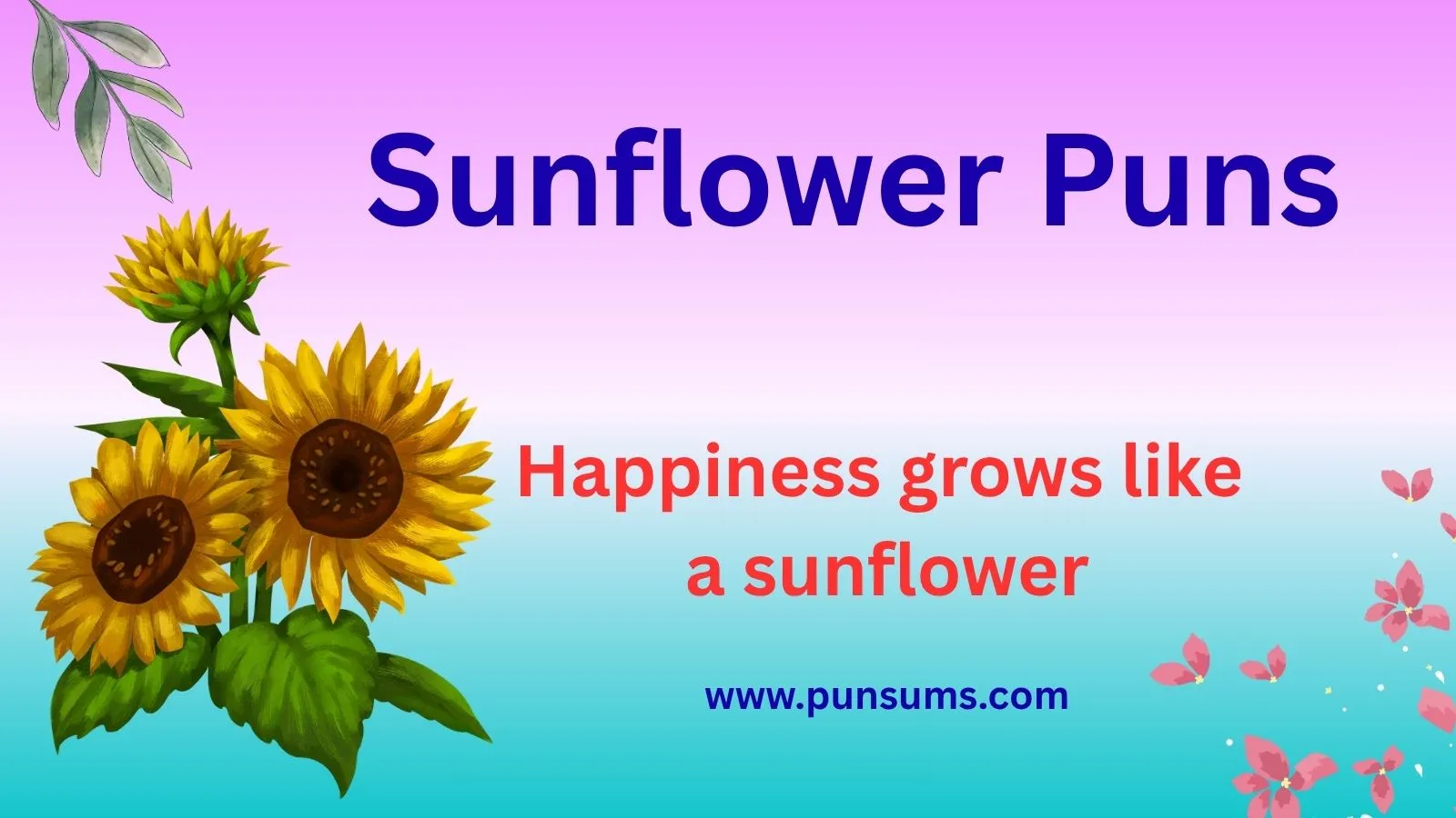 Sunflower Puns That Will Brighten Your Day