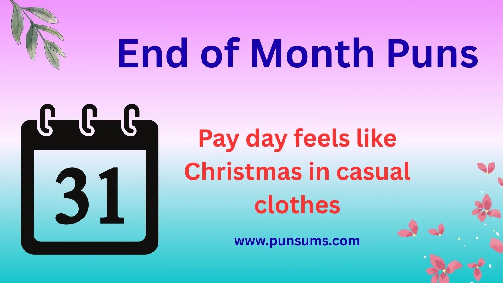 End Of Month Puns That Bring Laughter To Every Payday