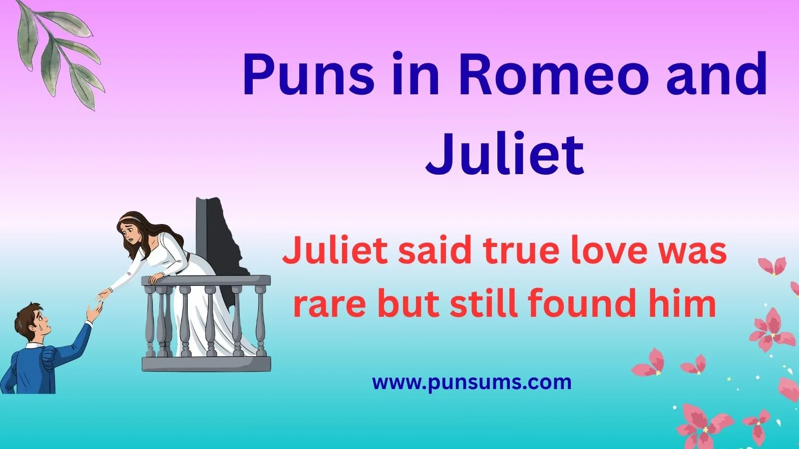 Puns in Romeo and Juliet