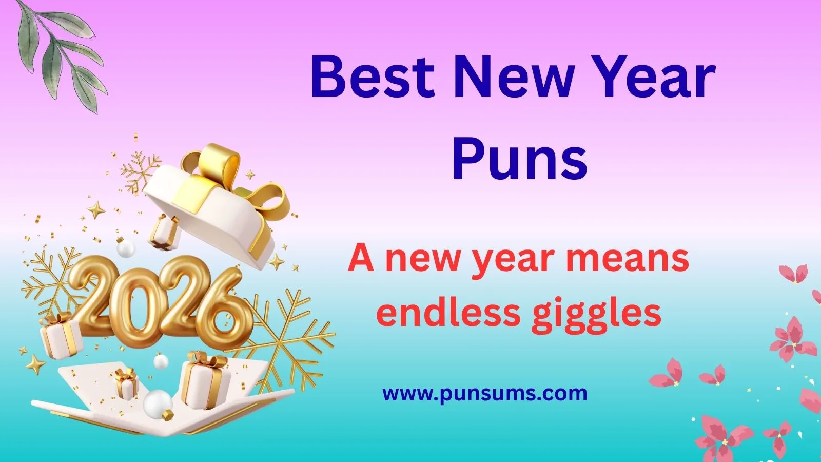 Best New Year Puns to Start Your Celebration with Laughter