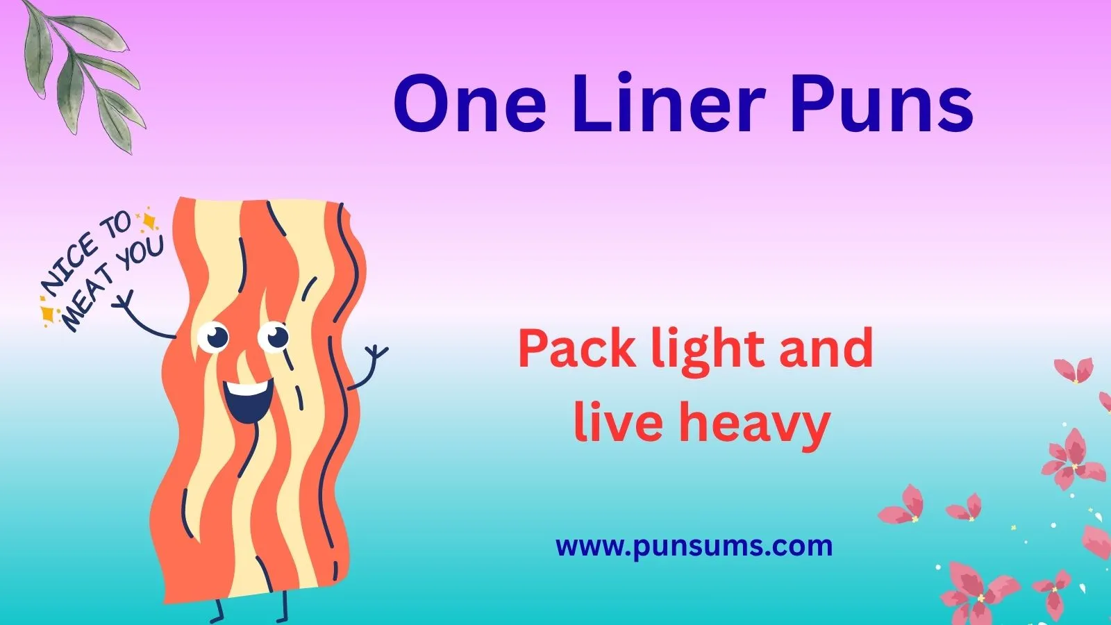 One Liner Puns for Endless Laughter