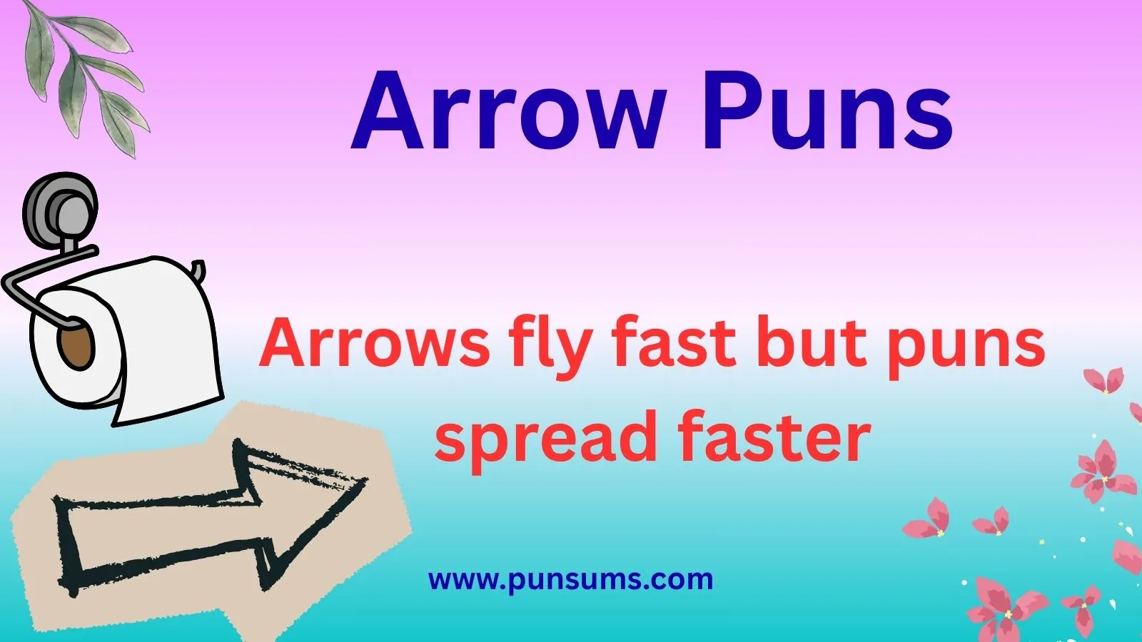 Arrow Puns