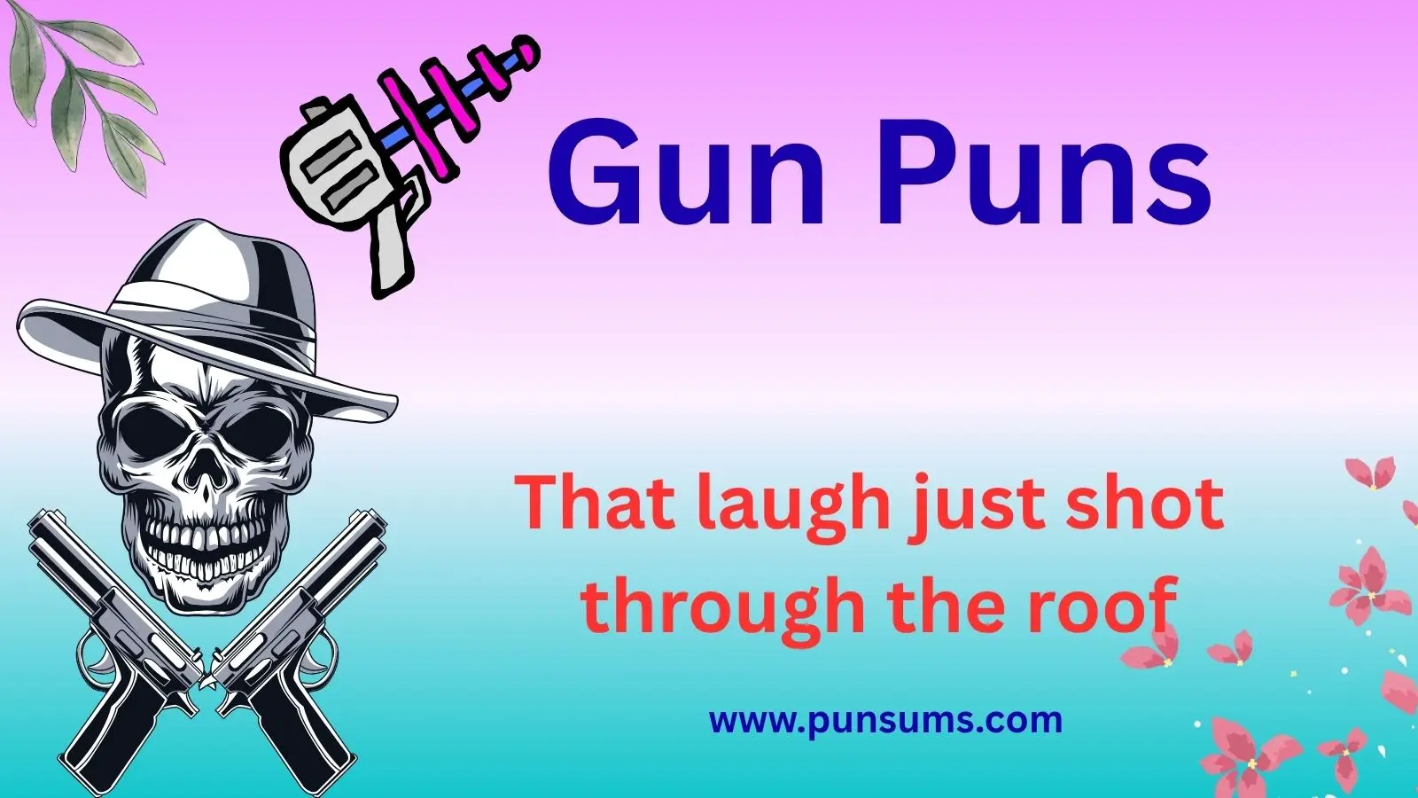 Gun Puns