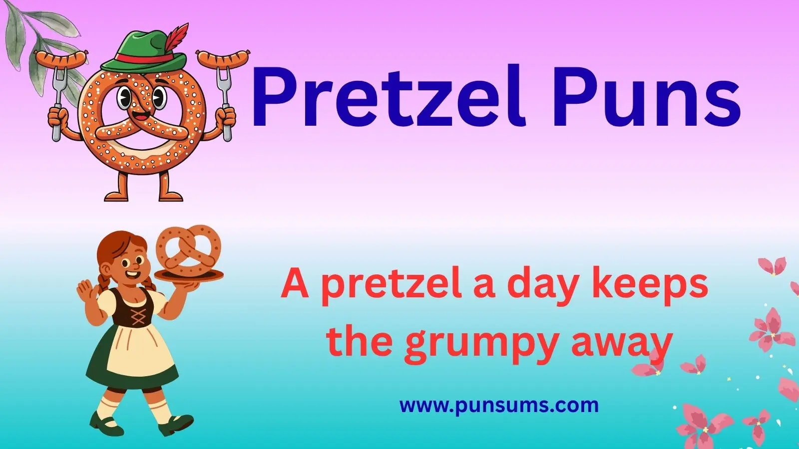 Pretzel Puns