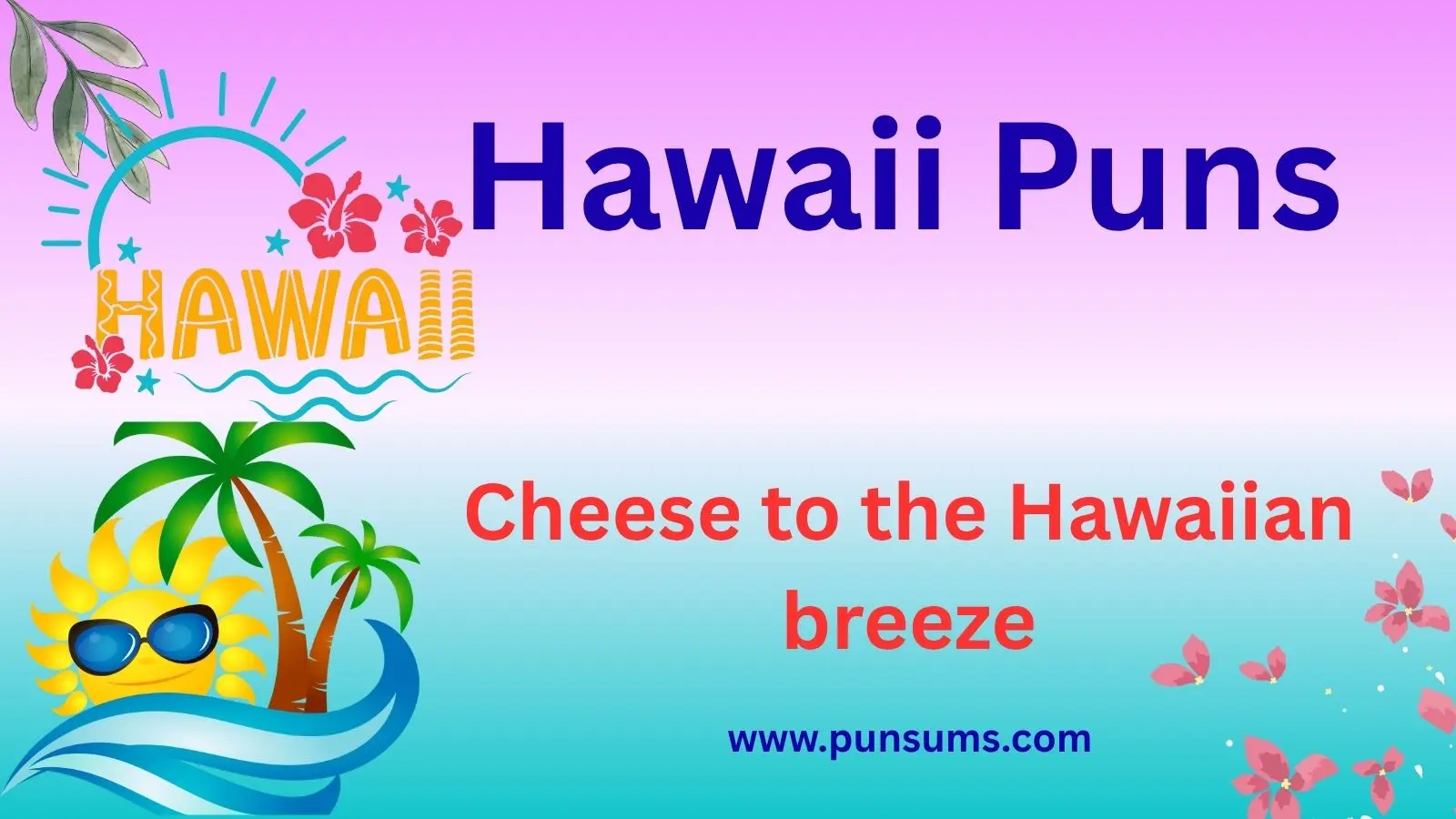 Hawaii Puns