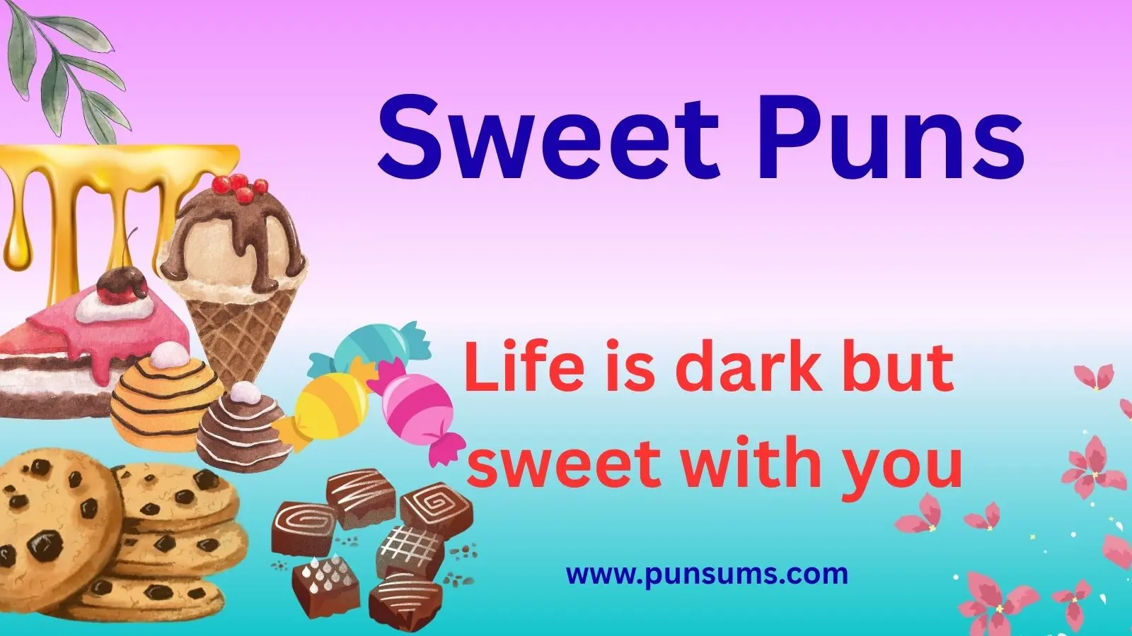 Sweet Puns