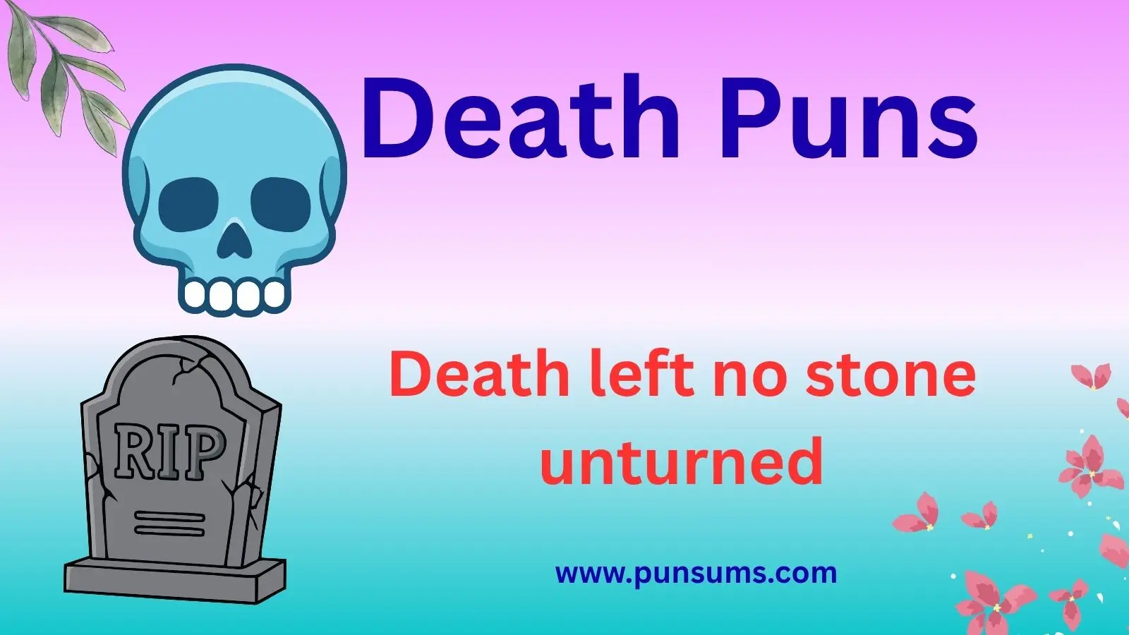 Death Puns