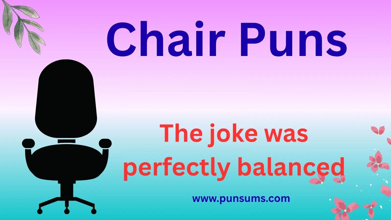 Chair Puns