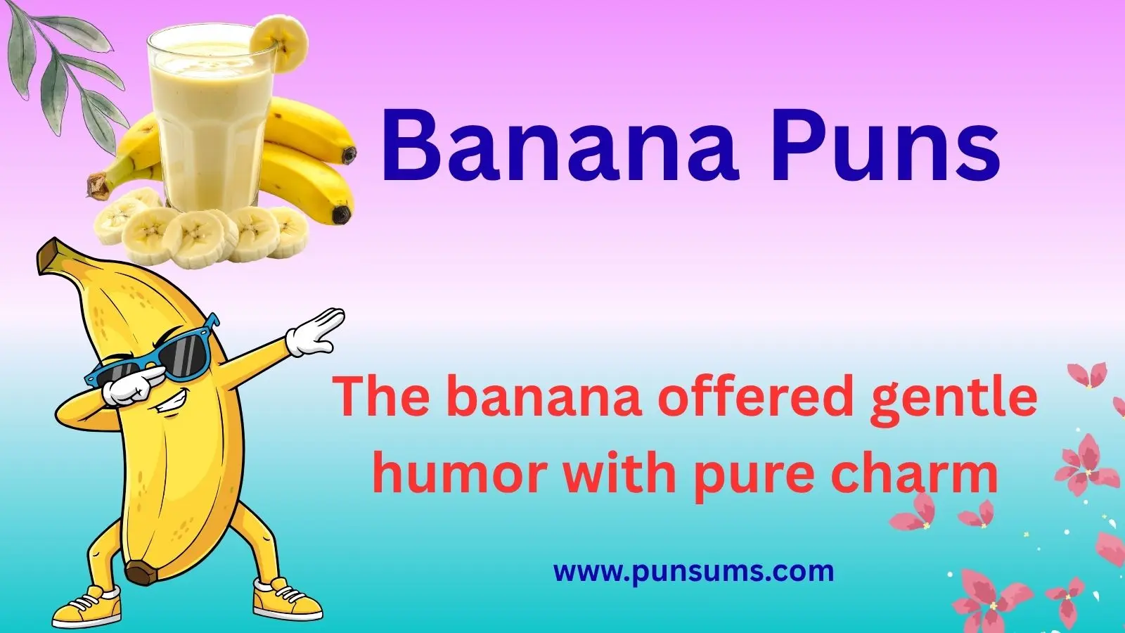 Banana Puns