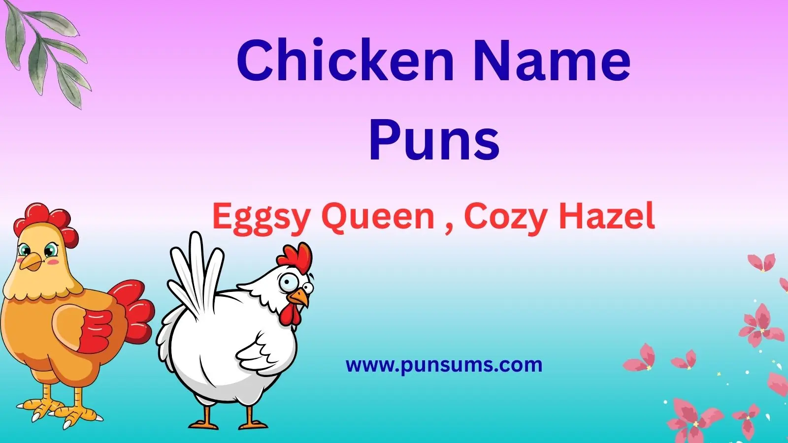 Chicken Name Puns