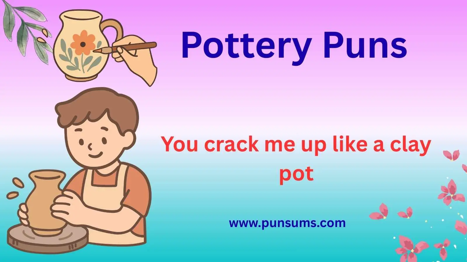 Pottery Puns