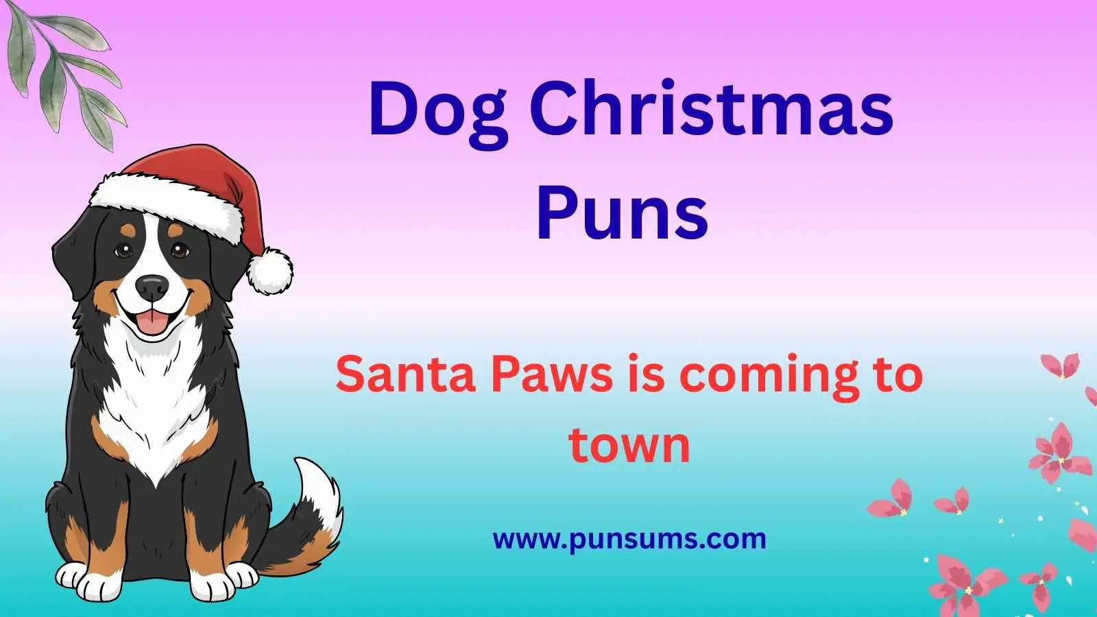 Dog Christmas Puns