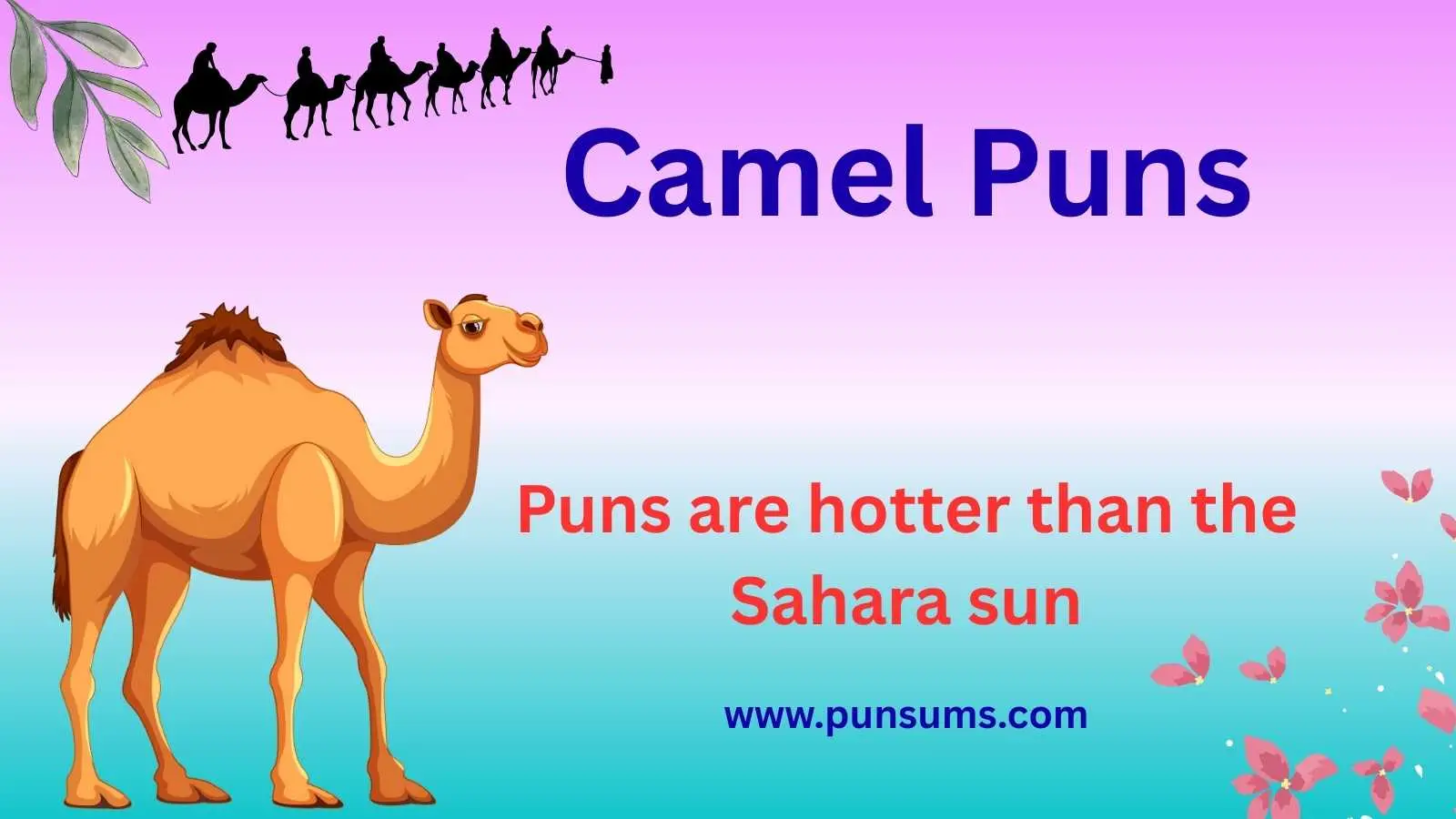 Camel Puns