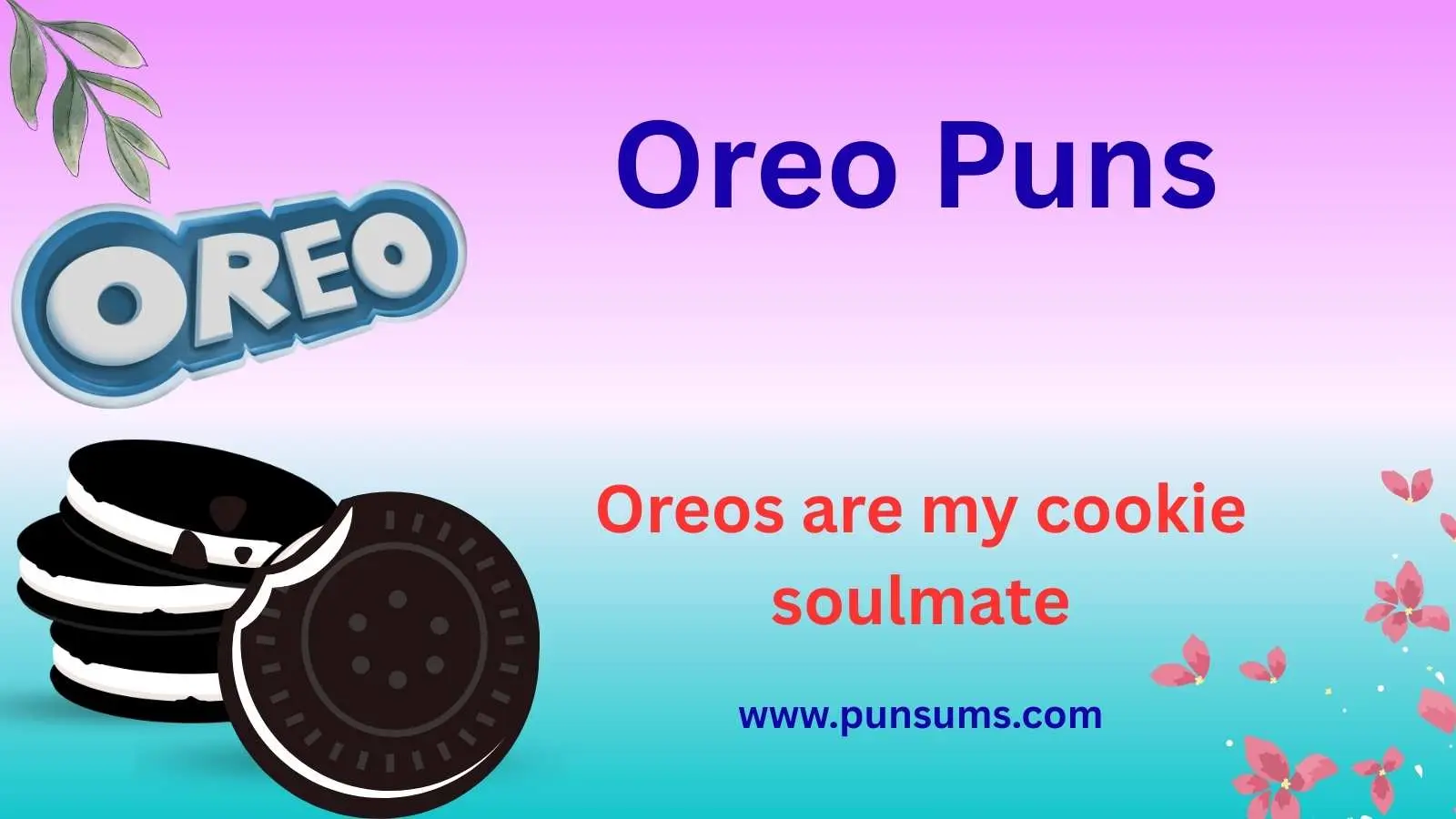 Oreo Puns