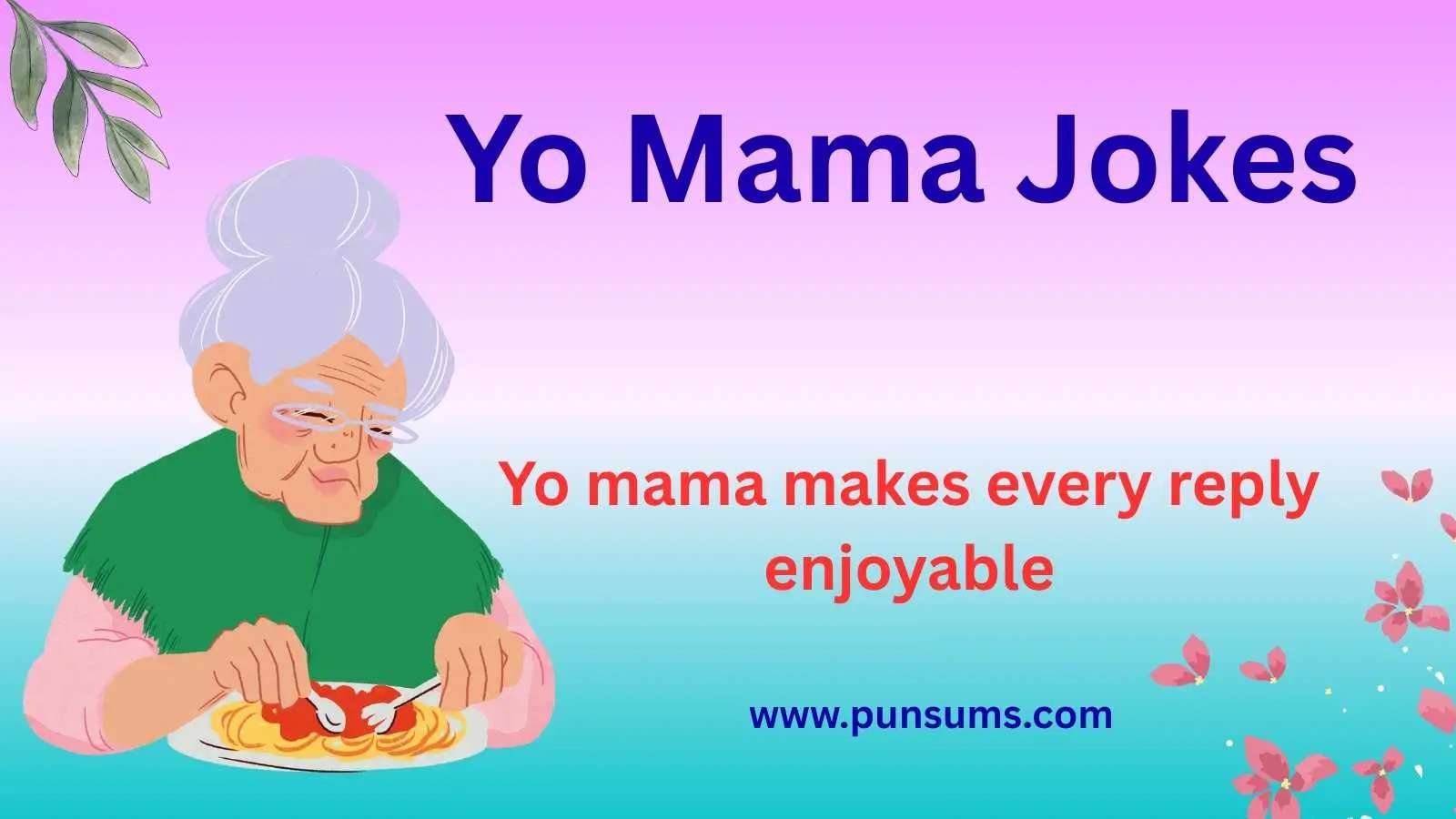 Yo Mama Jokes