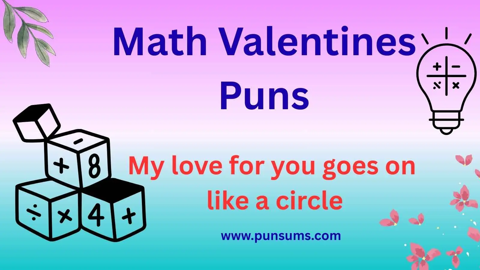 Math Valentines Puns