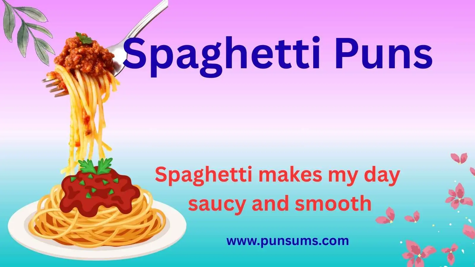 Spaghetti Puns