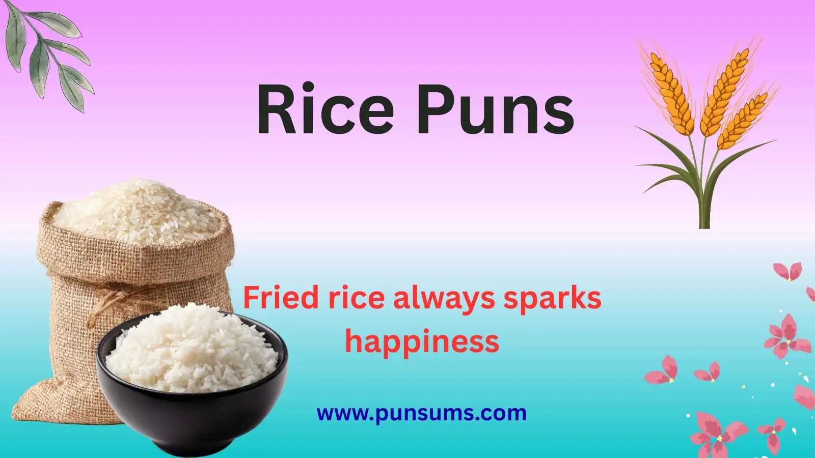 Rice Puns