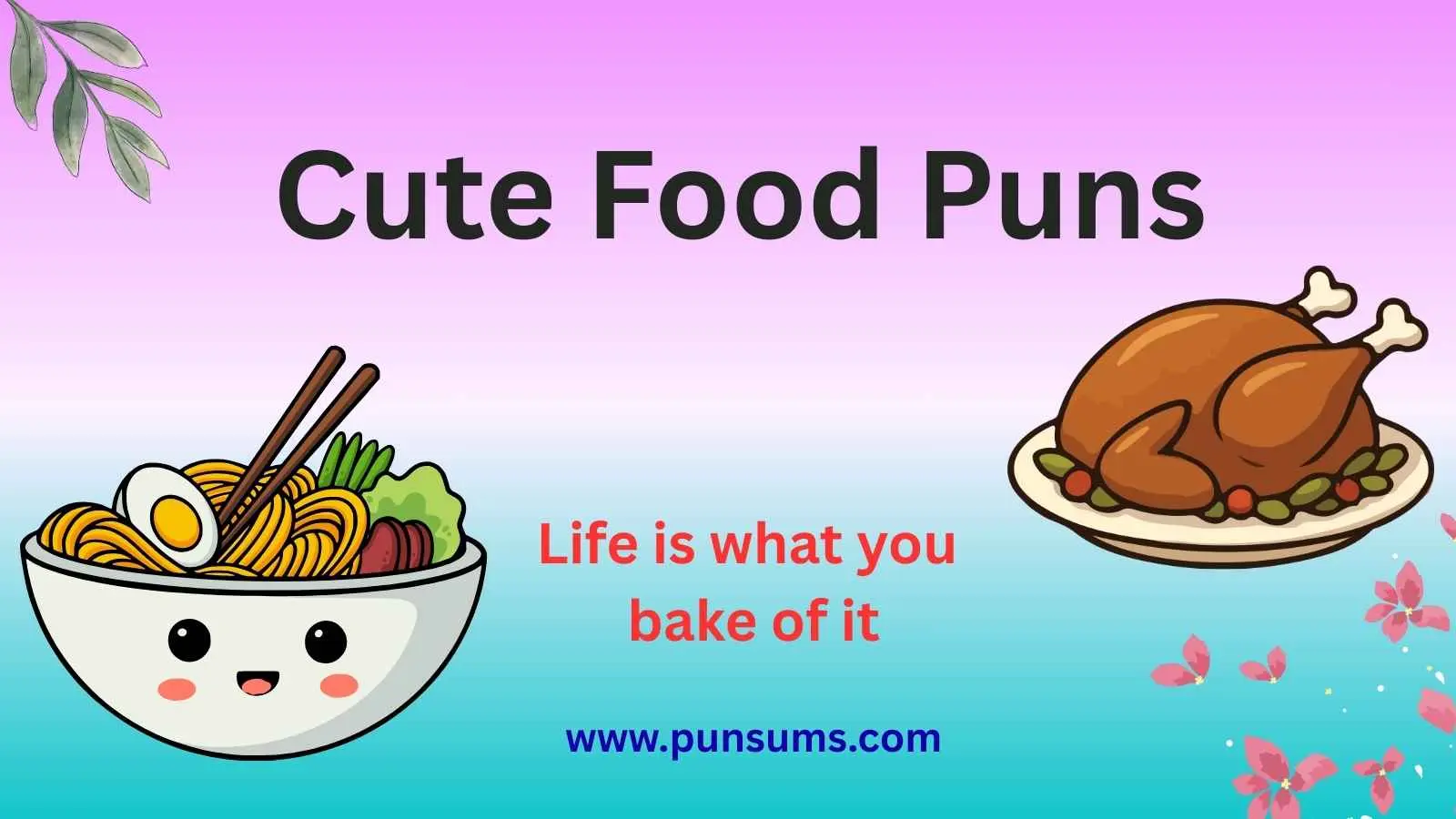 Cute Food Puns