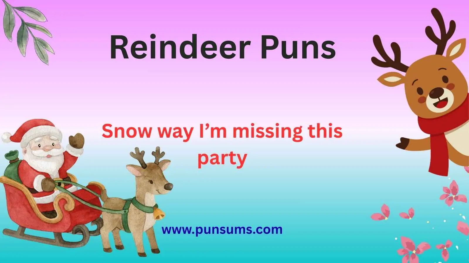 Reindeer Puns