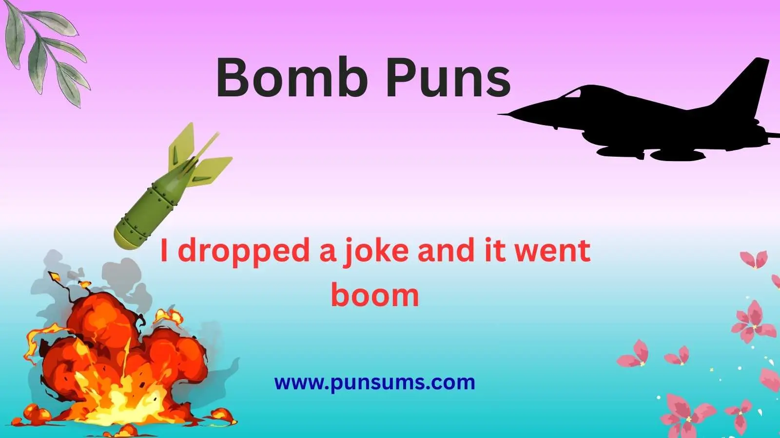 Bomb Puns