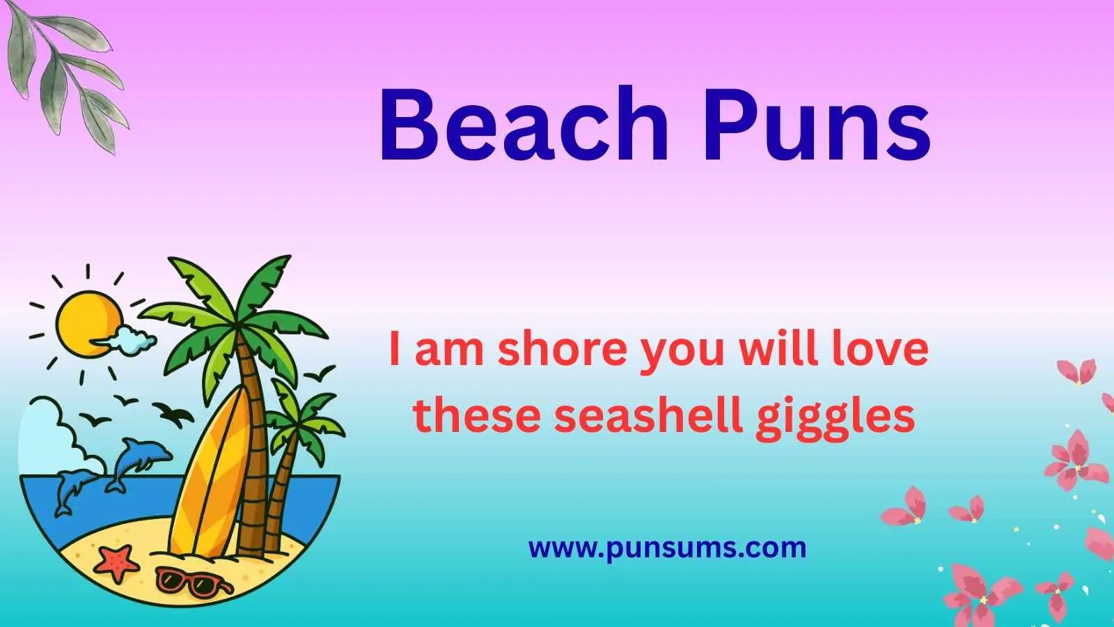 Beach Puns