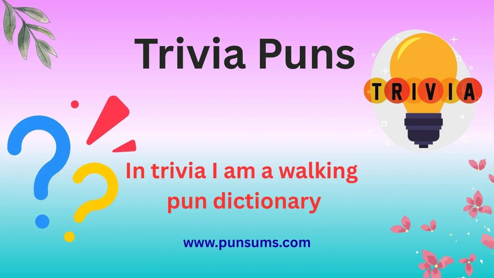 Trivia Puns