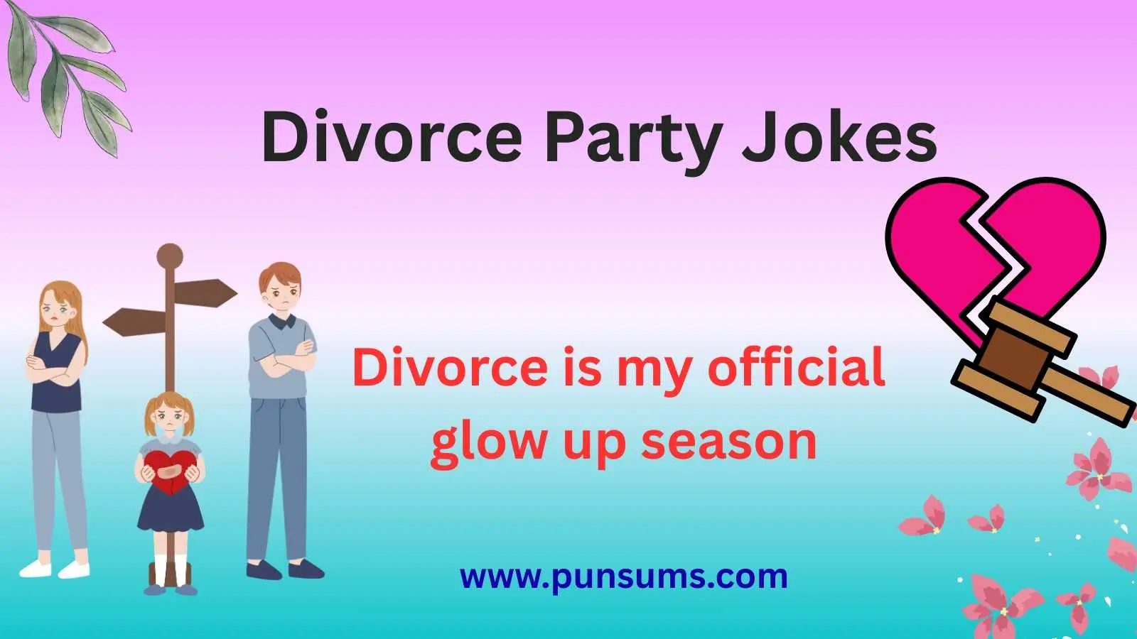 Divorce Party Jokes
