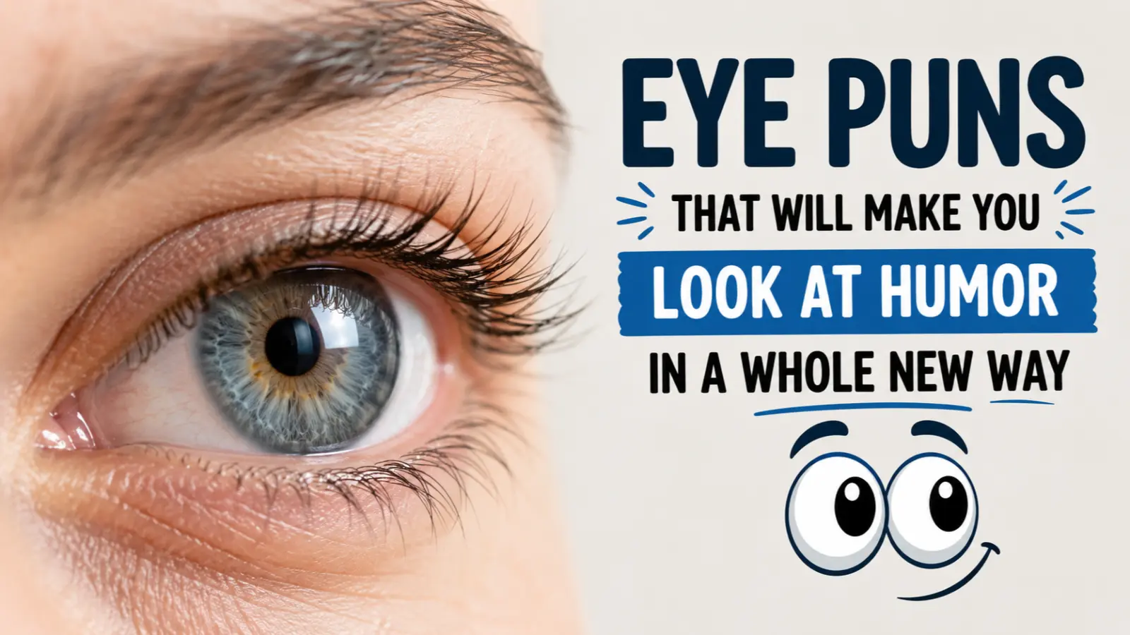 Eye Puns
