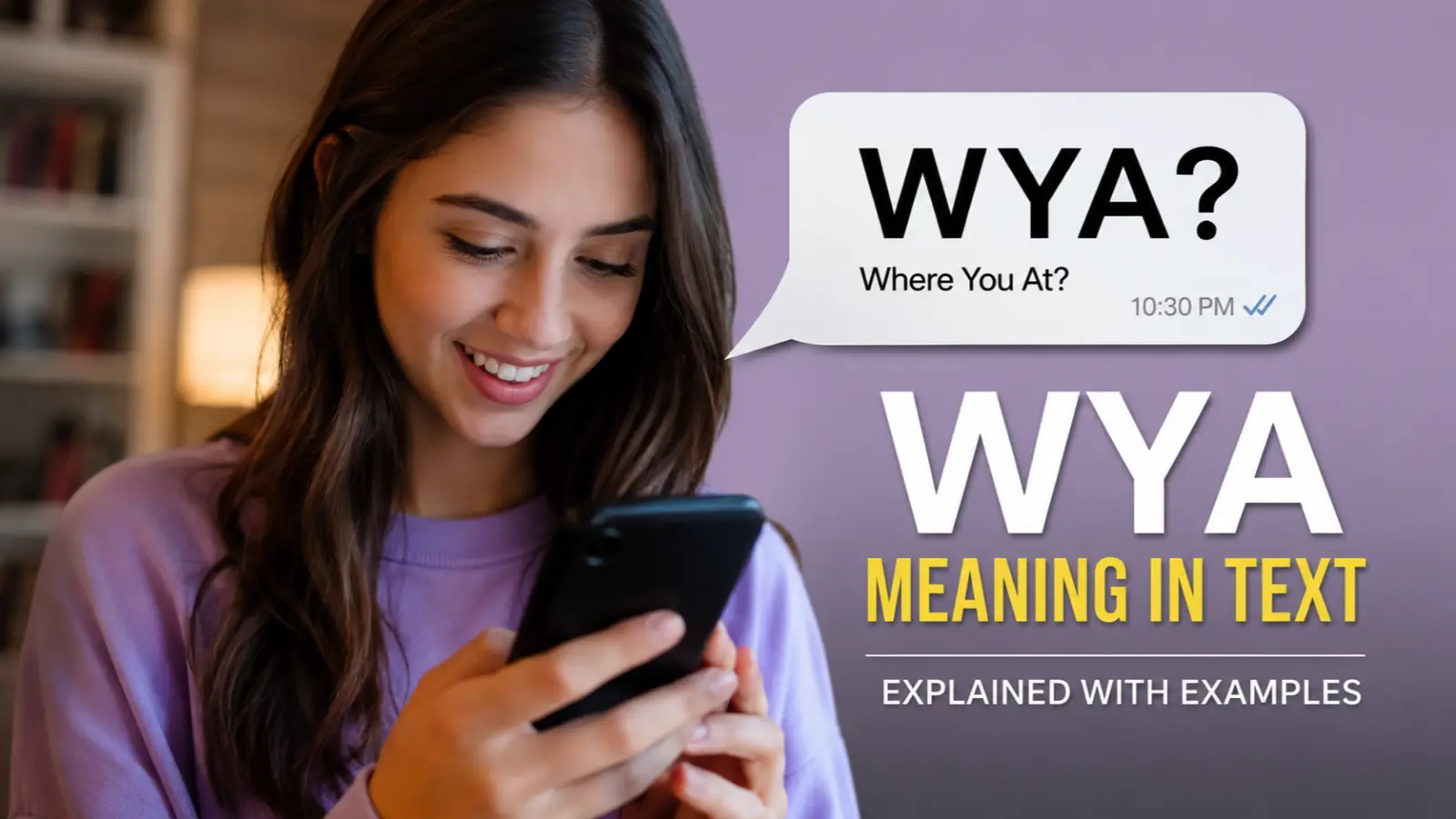 WYA Meaning in Text